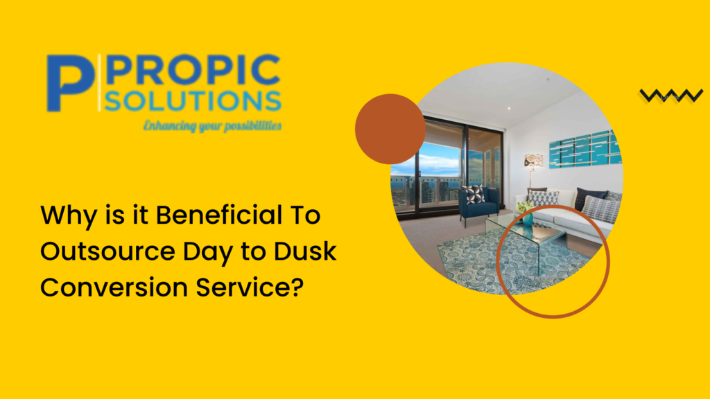 Day to Dusk Conversion Service